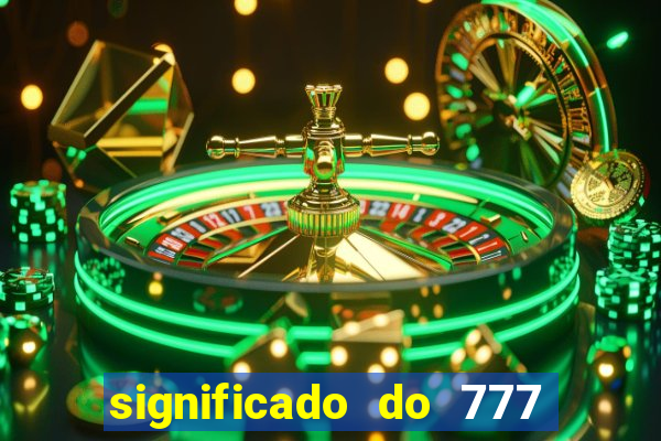 significado do 777 no crime